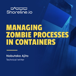 Managing Zombie Processes in Containers